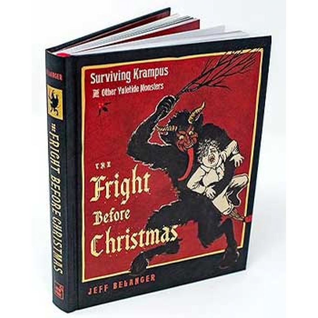 Fright Before Christmas Hardcover by Jeff Belanger