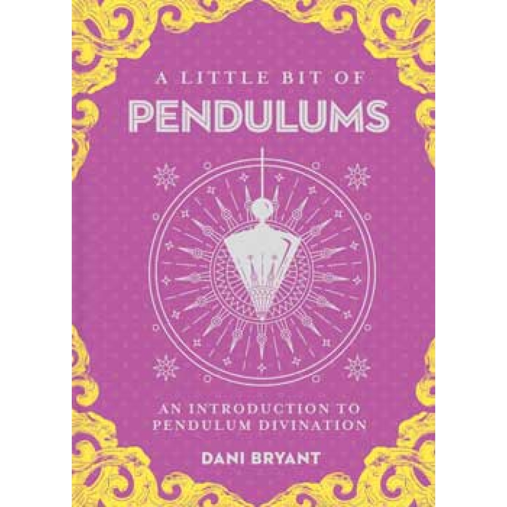 Little Bit of Pendulums by Dani Bryant