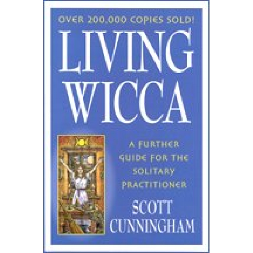 Living Wicca by Scott Cunningham