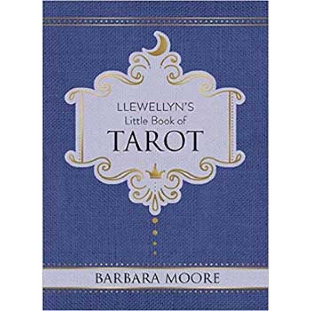 Llewellyn's Little Book of Tarot: Guide to 78 Cards