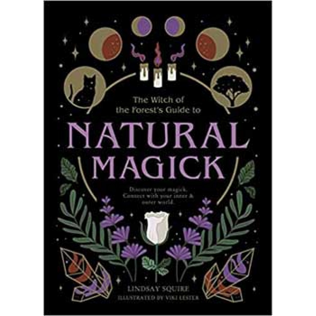 Natural Magick by Lindsay Squire