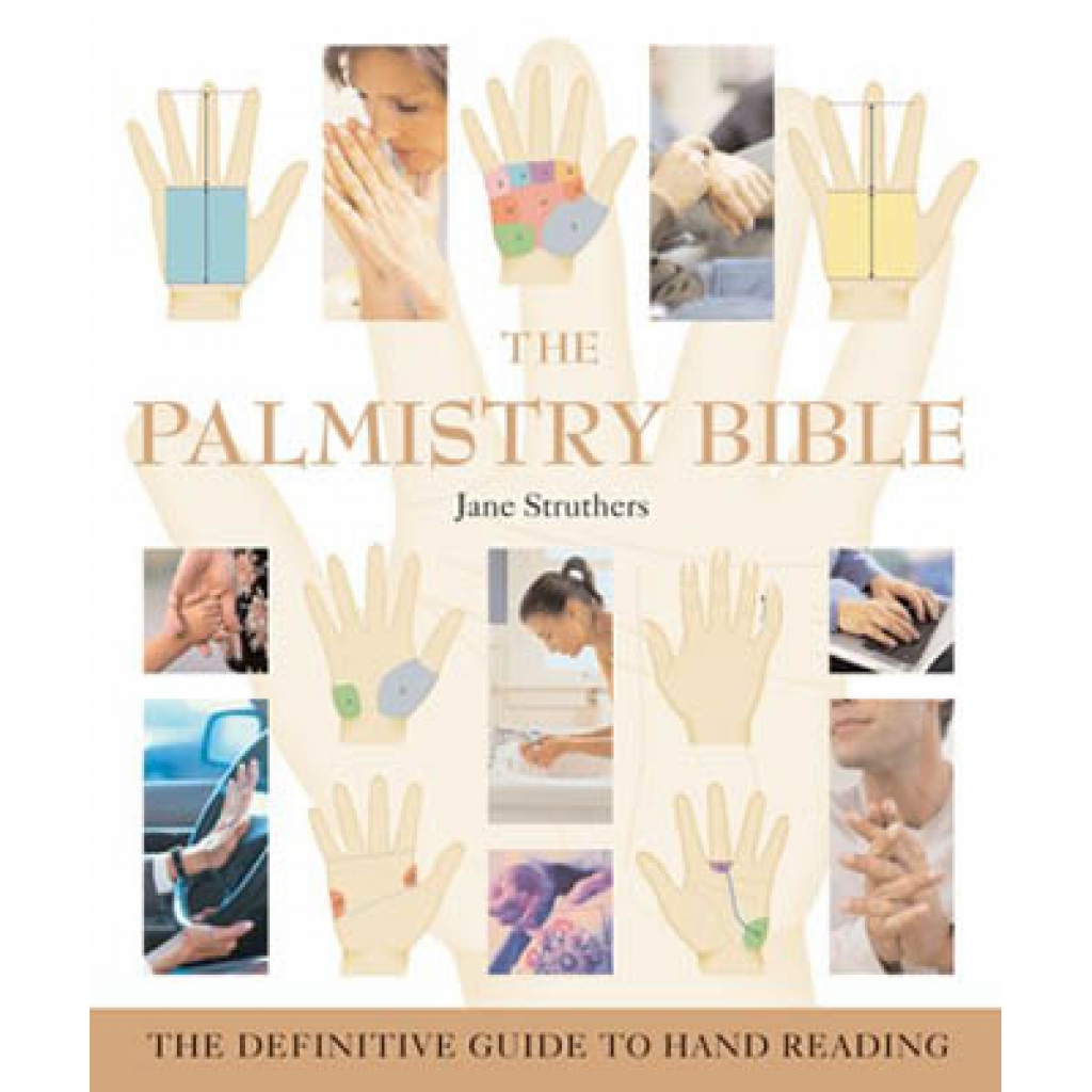 Palmistry Bible by Jane Struthers - Unlock Secrets of the Hand