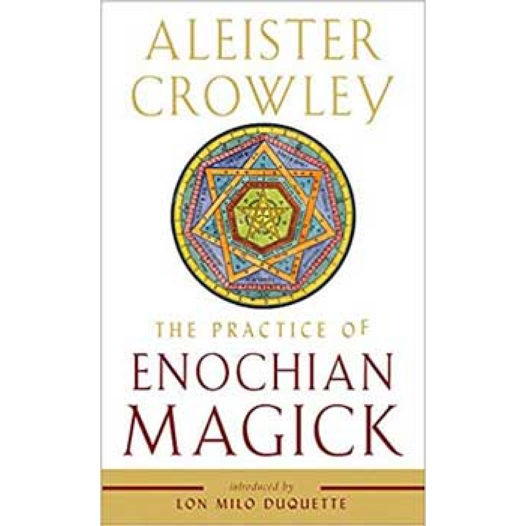 The Practice of Enochian Magick by Aleister Crowley - A Ceremonial Magic Guide