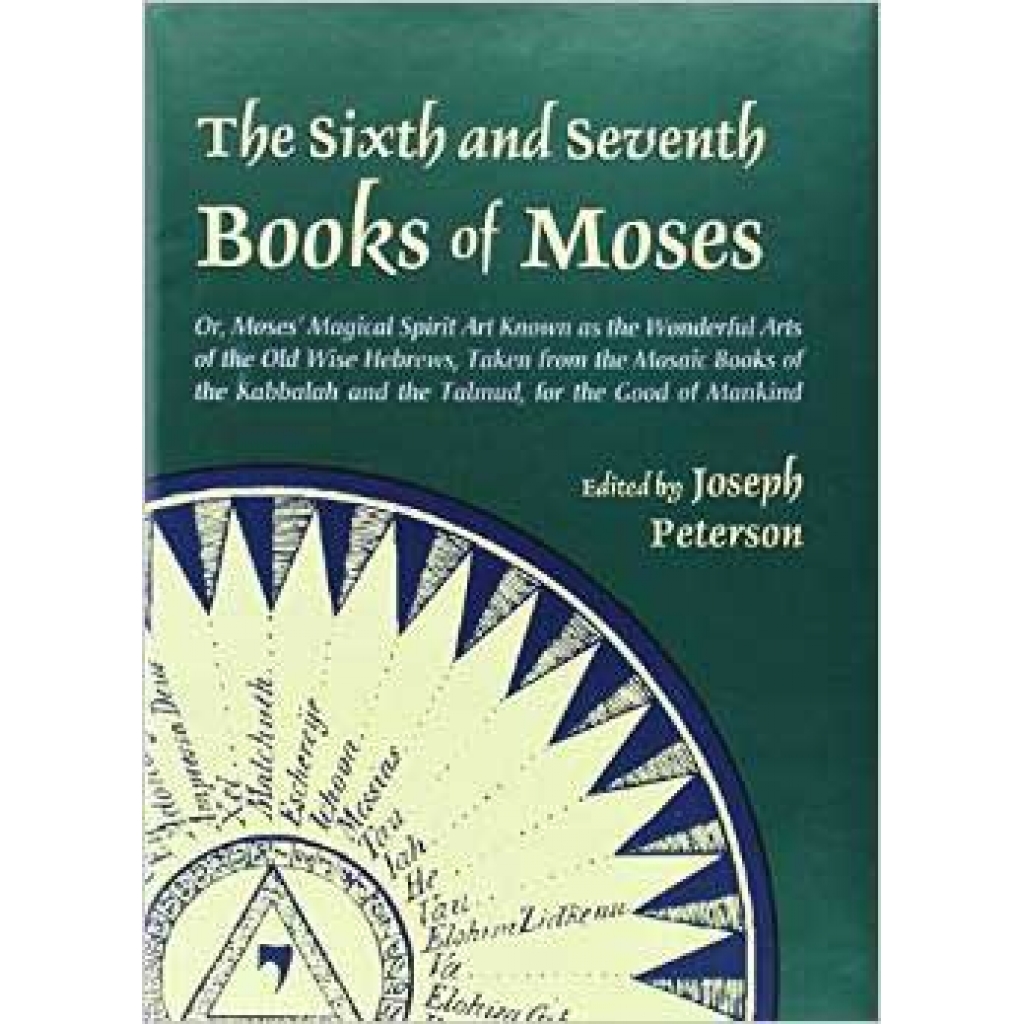 Sixth & Seventh Books of Moses (Hardcover) by Joseph Peterson