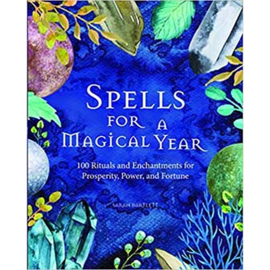 Spells for a Magical Year - An Eclectic Spellbook