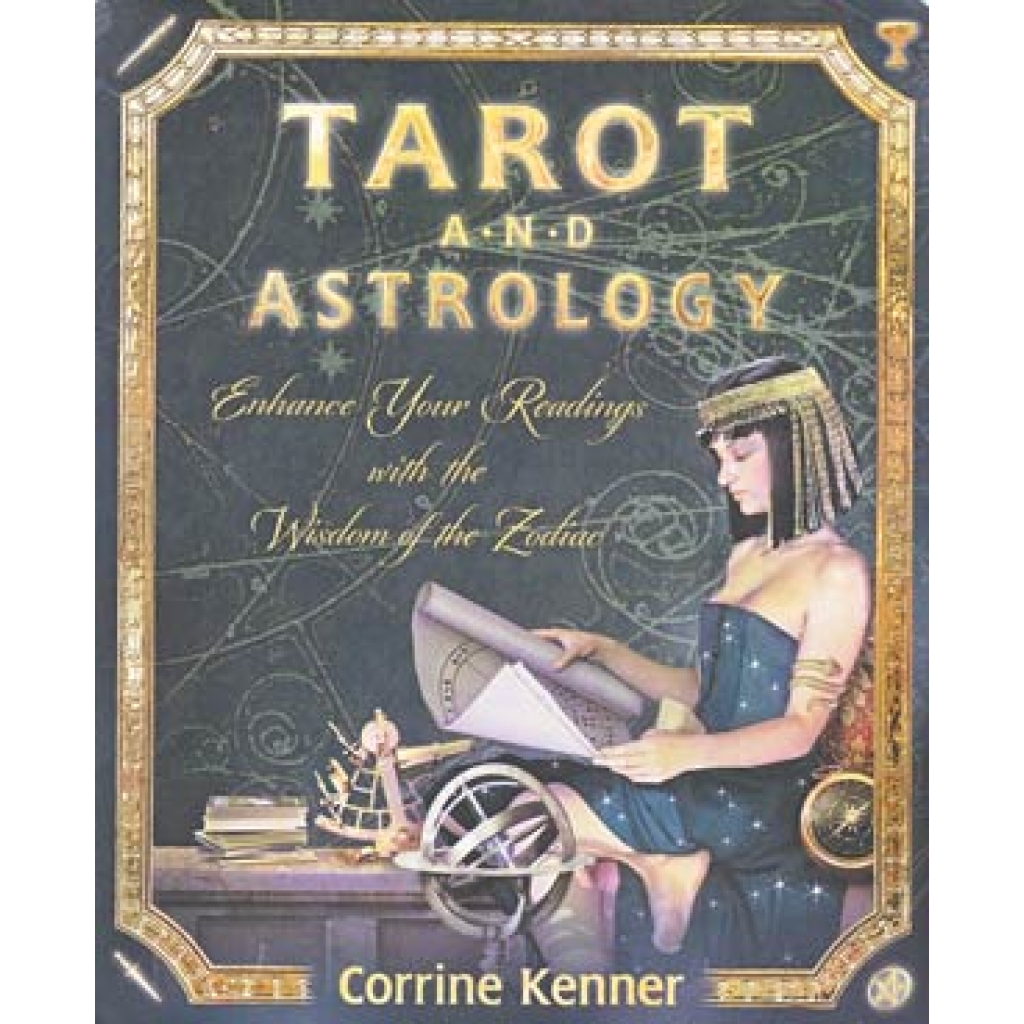 Tarot and Astrology by Corrine Kenner - Harmonious Practices Guide