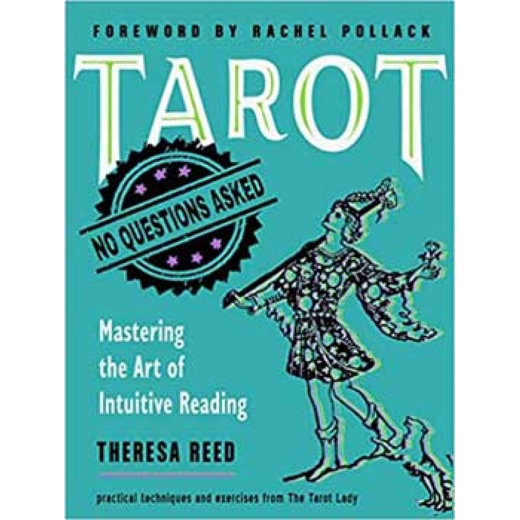 Tarot No Question Asked - Theresa Reed