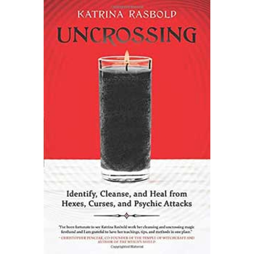 Uncrossing Ritual Guide by Katrina Rasbold