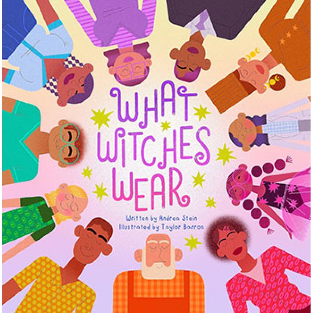 What Witches Wear (Hardcover) by Stein & Barron