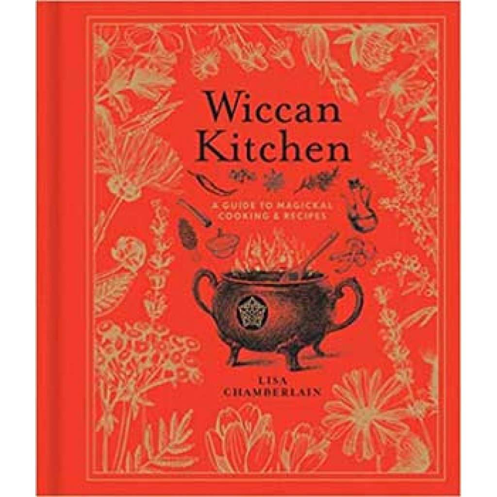 Wiccan Kitchen (Hardcover) by Lisa Chamberlain