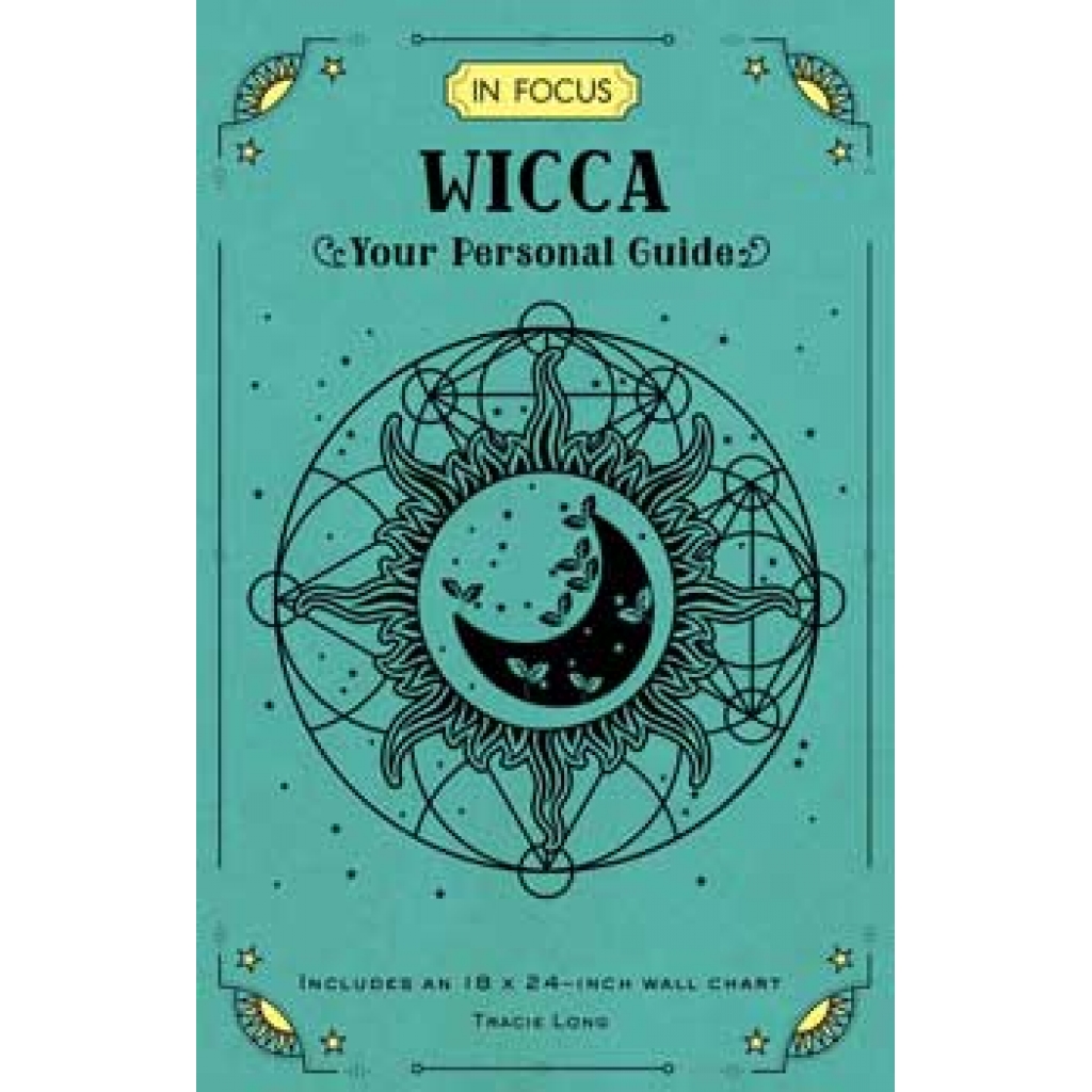 Wicca: Your Personal Guide (Hardcover) by Tracie Long