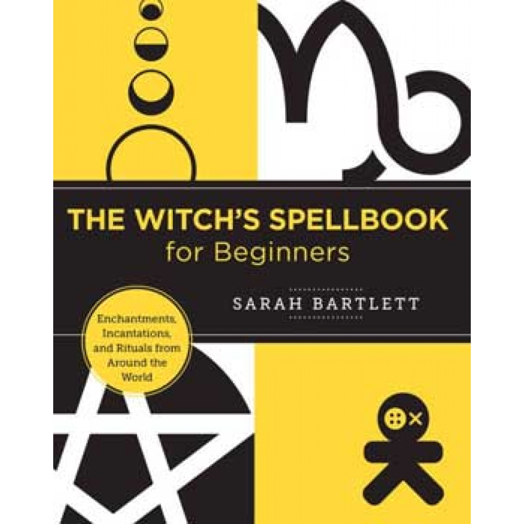 Witch's Spellbook for Beginners by Sarah Bartlett