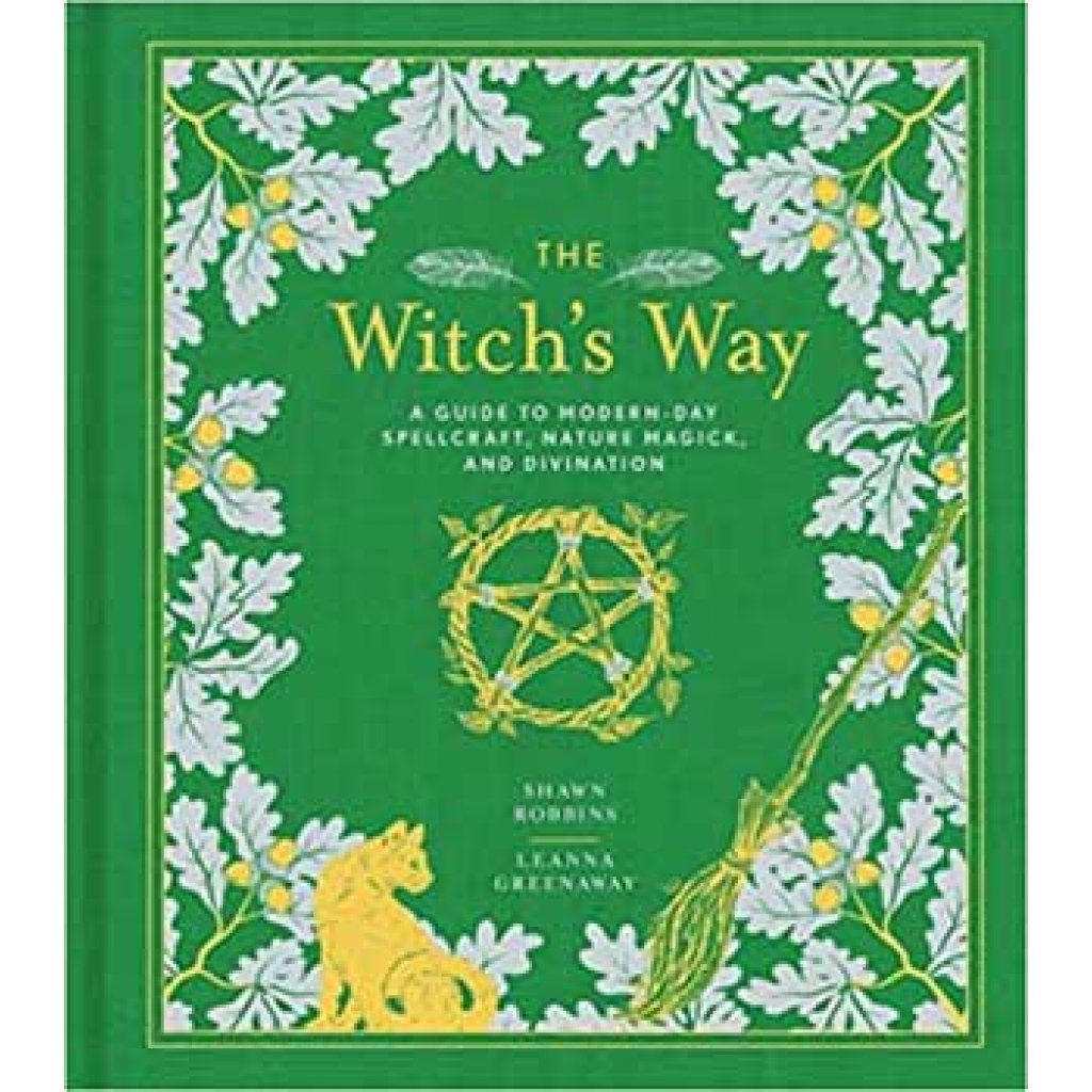 Witches' Way: Illustrated Guide to Nature Magick