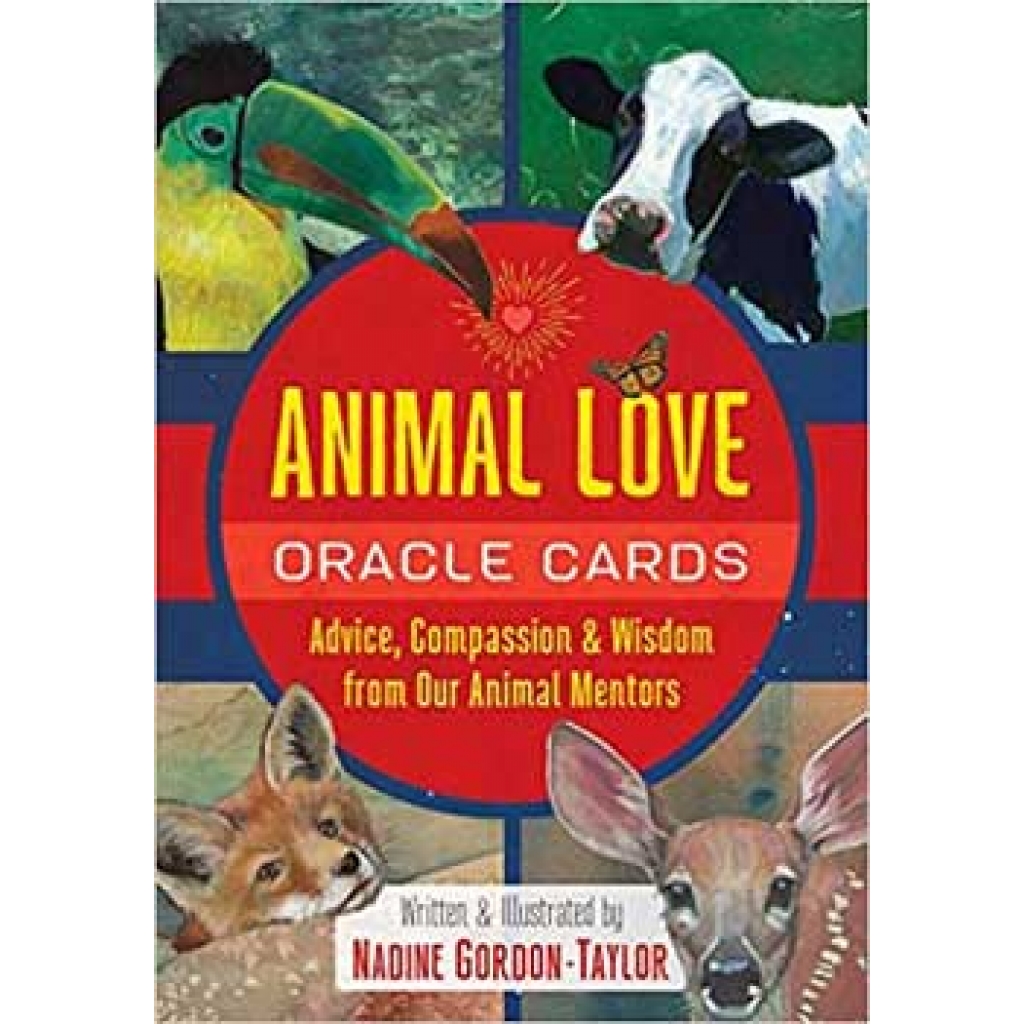 Animal Love Oracle by Nadine Gordon-Taylor