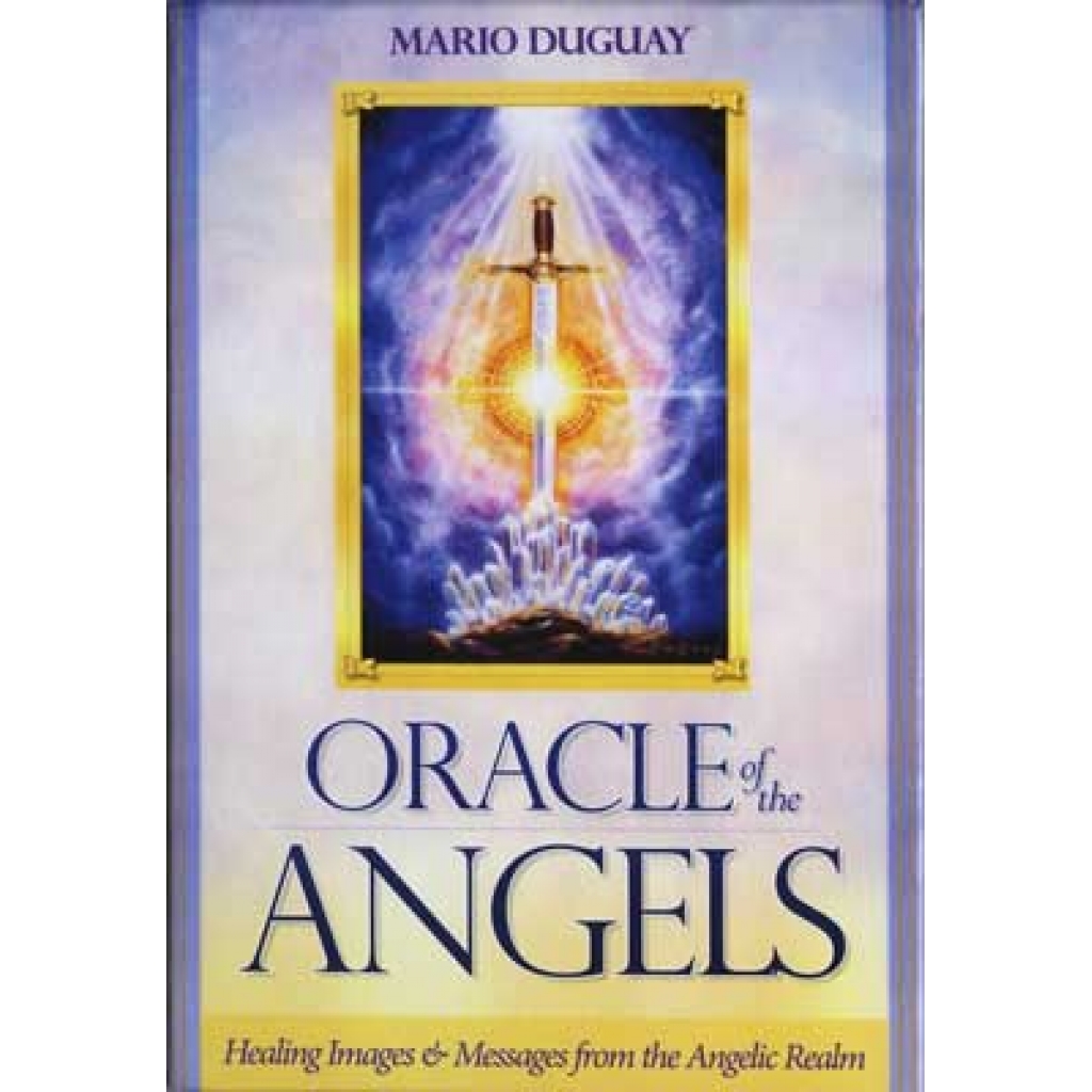 Oracle of the Angels by Mario Duguay: Unlock Divine Messages of Love