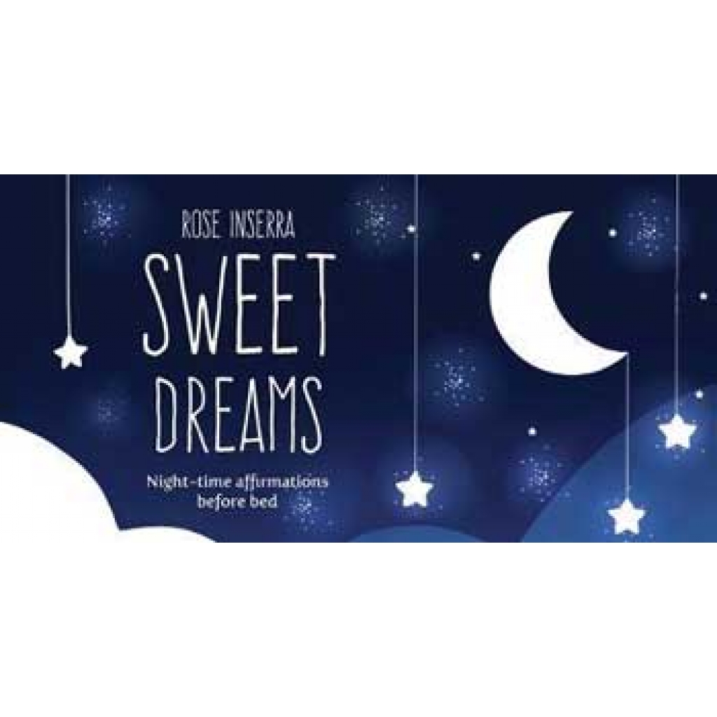 Sweet Dreams by Rose Inserra – Intuitive Guidance Cards