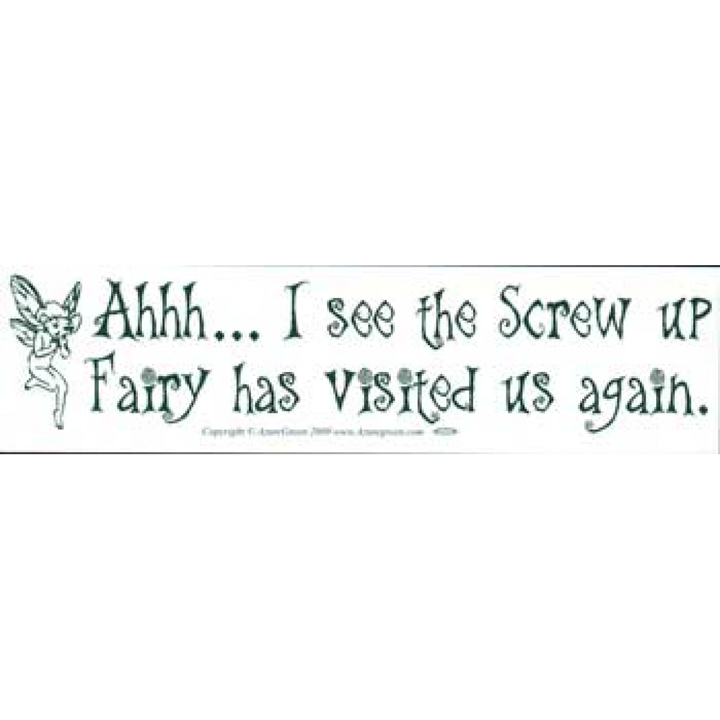 Screw-up Fairy Bumper Sticker