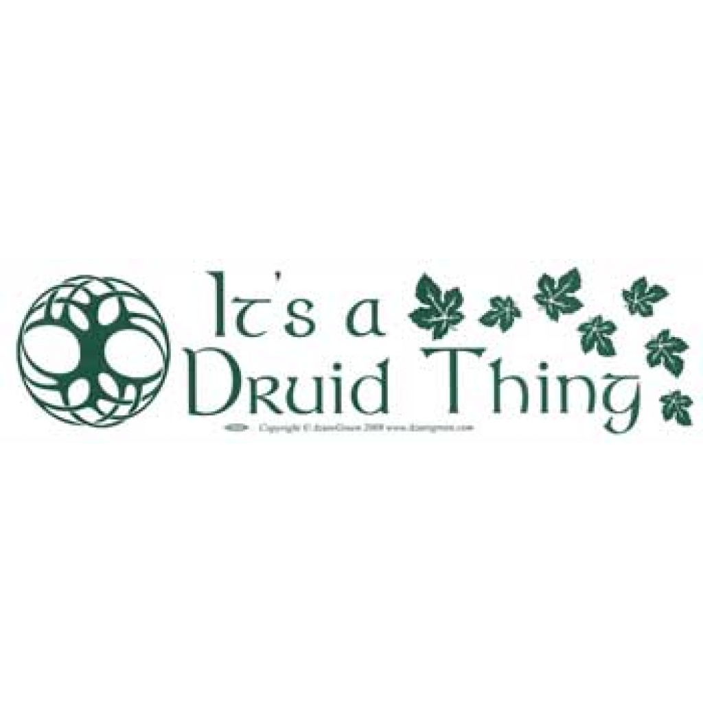 It's A Druid Thing Bumper Sticker