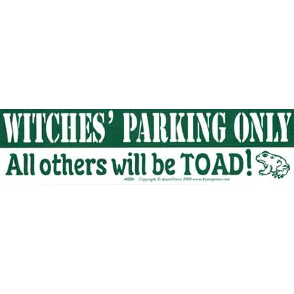 Witches' Parking Only Bumper Sticker - A Touch of Humor