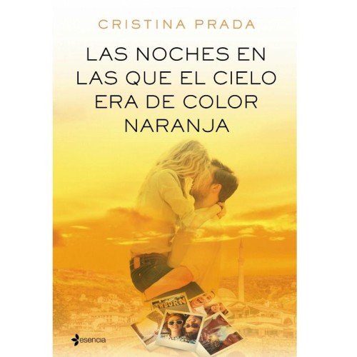 Las Noches En Las Que El Cielo Era De Color Naranja Novela