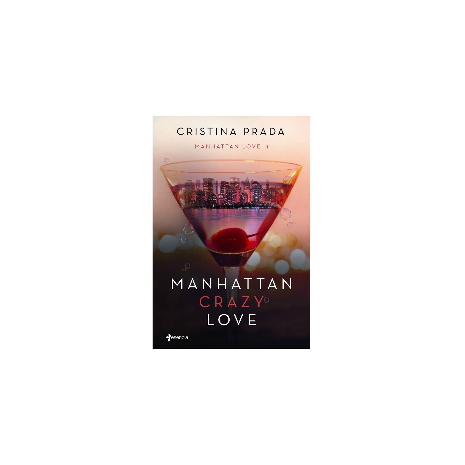 Manhattan Crazy Love: Una Caliente Historia Romántica