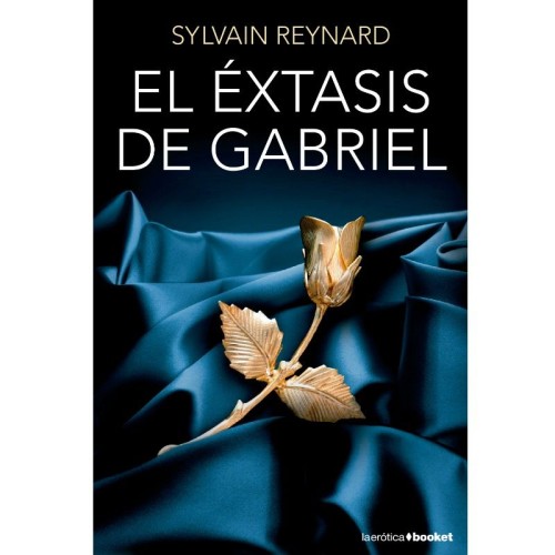 El Éxtasis De Gabriel | Edición De Bolsillo