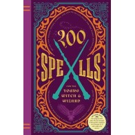 200 Spells for Young Witch & Wizard Hardcover Book