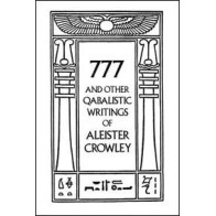 777 and Other Qabalistic Writings