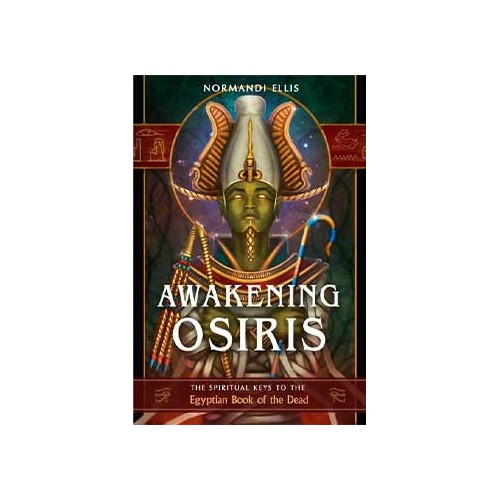 Libro Despertar a Osiris sobre Sabiduría Egipcia Antigua