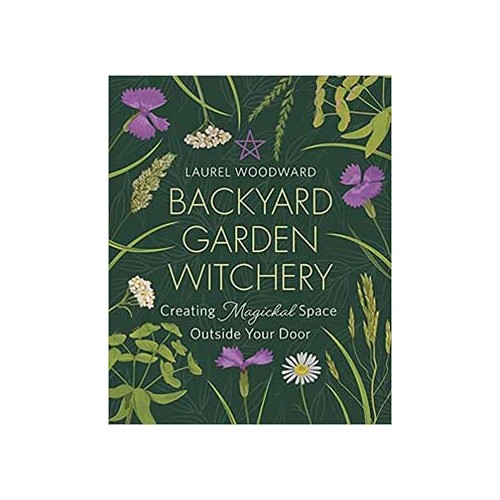 Backyard Garden Witchery Book