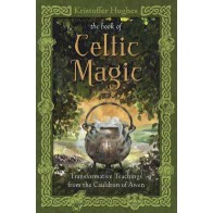 Book of Celtic Magic by Kristoffer Hughes Guide