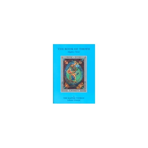 Book of Thoth by Aleister Crowley - Tarot Interpretation