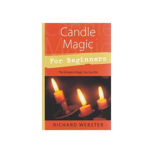 Candle Magic for Beginners by Richard Webster