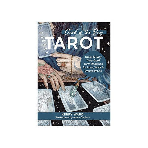 Card of the Day Tarot Method by Kerry Ward