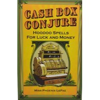 Cash Box Conjure: Hoodoo Magic for Prosperity