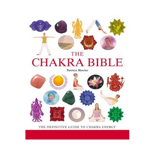 Chakra Bible for Energy Alignment