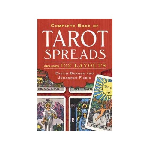 Complete Book of Tarot Spreads Guide