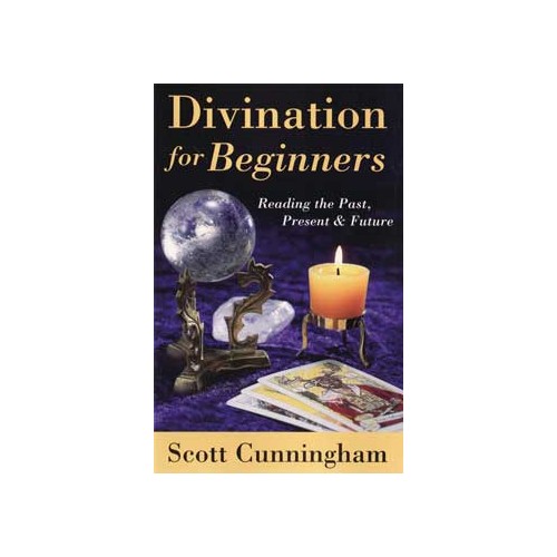 Adivinación para Principiantes por Scott Cunningham