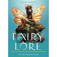 Fairy Lore by Ralph Harvey for Fans of Folklore