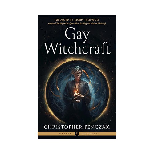 Gay Witchcraft by Christopher Penczak for Empowerment