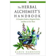 Herbal Alchemist's Handbook by Karen Harrison