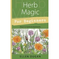 Libro de Magia de Hierbas para Principiantes por Ellen Dugan