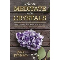 How to Meditate with Crystals Book for Inner Peace