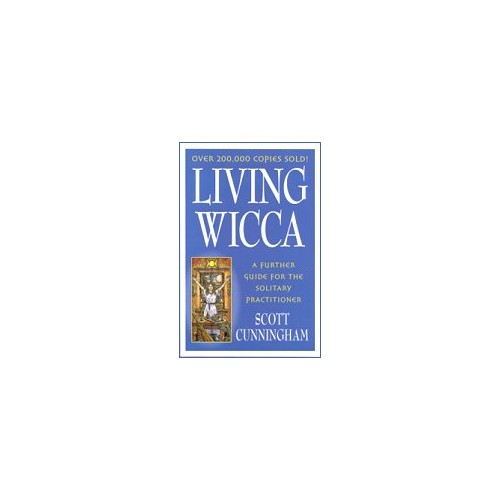 Living Wicca by Scott Cunningham