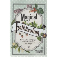 Magical Folkhealing Book by DJ Conway