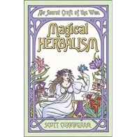 Magical Herbalism by Scott Cunningham