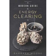 Modern Guide to Energy Clearing Book