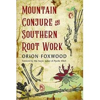 Libro de Mountain Conjure & Southern Root Work