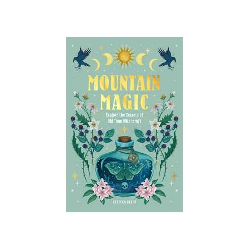 Mountain Magic by Rebecca Beyer