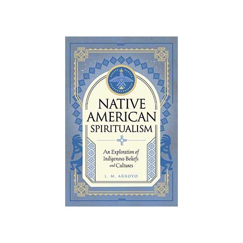 Native American Spiritualism Book